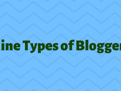 Nine Types of Bloggers